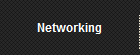 Networking